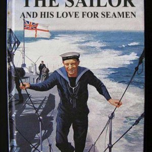 A Ladybird book the sailor and his love for seamen